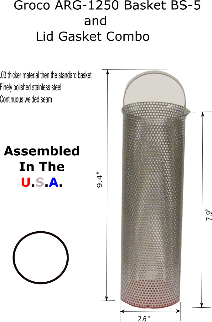 Sea strainer basket fits Groco ARG-1250 sea strainer BS5
